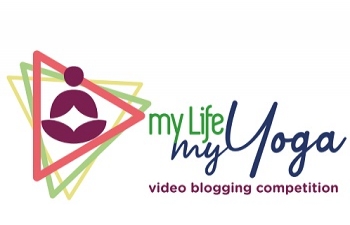 My Life My Yoga Video Blogging Competition - Extended to 21 June 2020